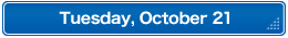 Tuesday, October 21